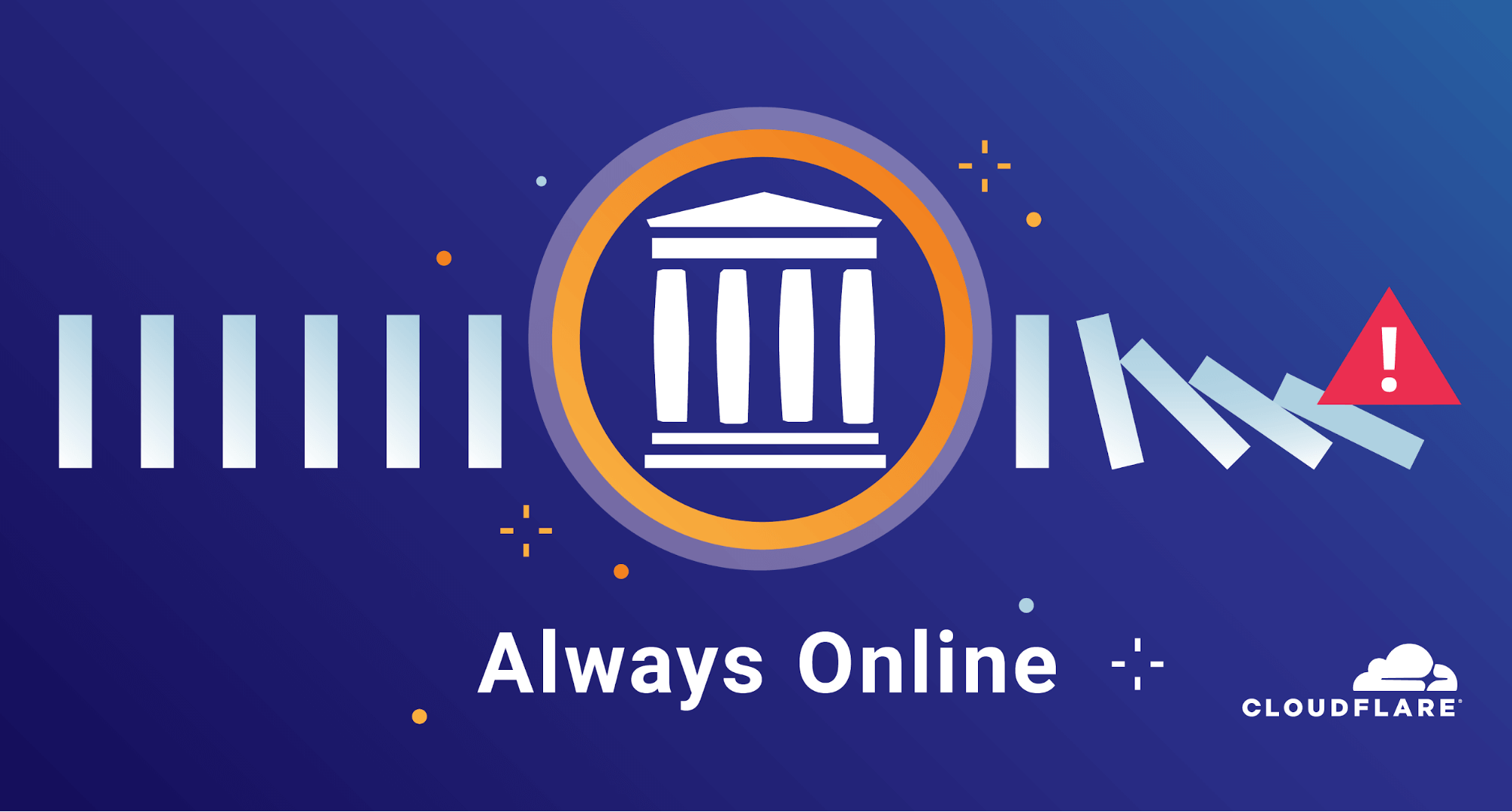 Cloudflare Partners With Internet Archive to Keep Website Always Online